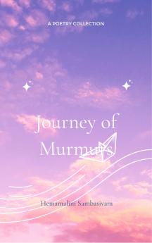 Journey of Murmurs - Murmuring Challenges