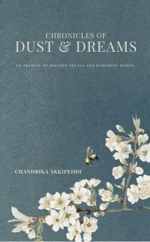 Chronicle of Dust & Dreams
