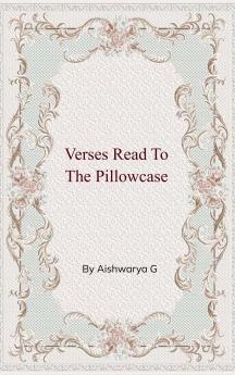 Verses Read to the Pillowcase