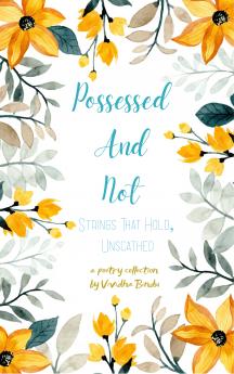 Possessed And Not - Strings That Hold Unscathed