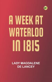 A Week at Waterloo in 1815