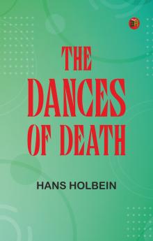 The Dances of Death