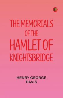 The Memorials of the Hamlet of Knightsbridge