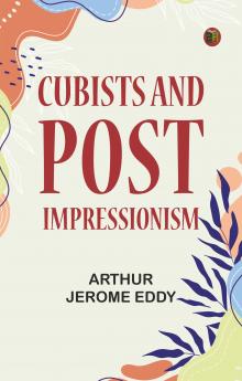 Cubists and Post-Impressionism
