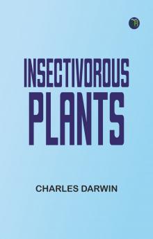Insectivorous Plants