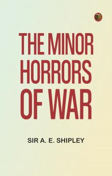 The Minor Horrors of War