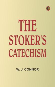 The Stoker's Catechism