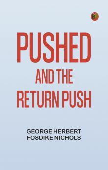 Pushed and the Return Push