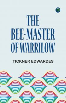 The Bee-Master of Warrilow