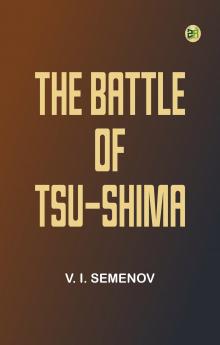The Battle Of Tsu-Shima