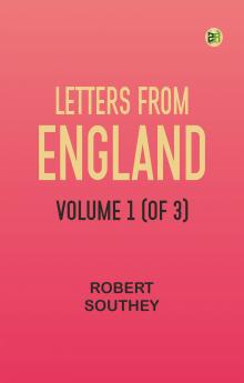 Letters from England Volume 1 (of 3)