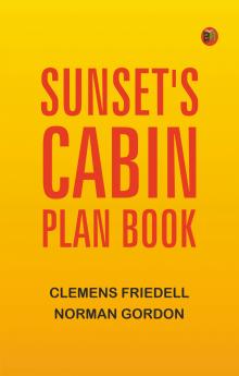 Sunset's Cabin Plan Book