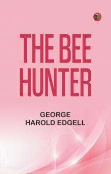 The Bee Hunter