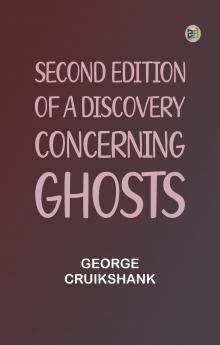 Second Edition of A Discovery Concerning Ghosts
