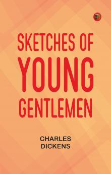 Sketches of Young Gentlemen