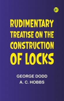 Rudimentary Treatise on the Construction of Locks