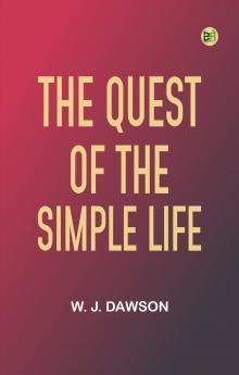The Quest of the Simple Life