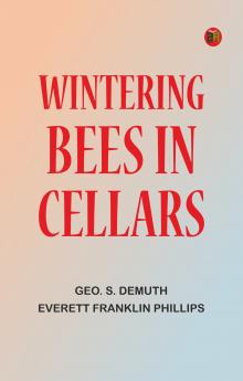 Wintering Bees in Cellars