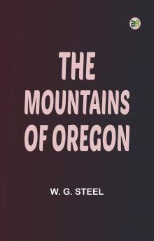 The Mountains of Oregon