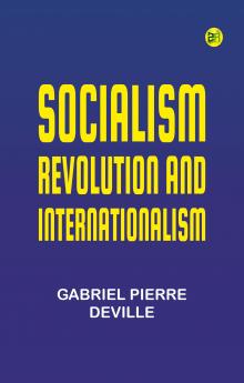 Socialism Revolution and Internationalism