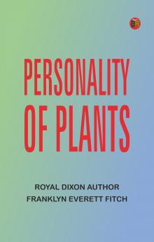 Personality of plants