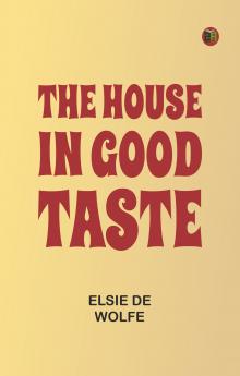 The House in Good Taste