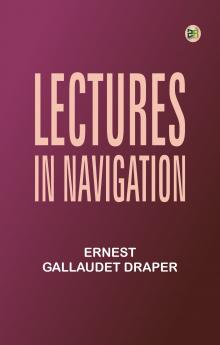 Lectures in Navigation