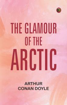 The Glamour of the Arctic