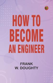 How to Become an Engineer