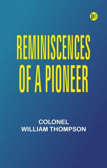 Reminiscences of a Pioneer