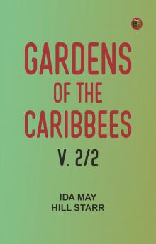 Gardens of the Caribbees v. 2/2