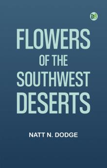 Flowers of the Southwest Deserts