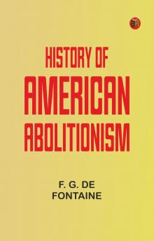 History of American Abolitionism
