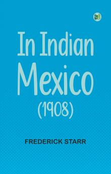 In Indian Mexico (1908)