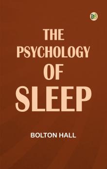 The psychology of sleep