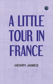 A Little Tour in France