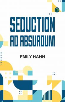 Seduction Ad Absurdum