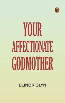 Your Affectionate Godmother