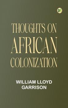 Thoughts on African Colonization