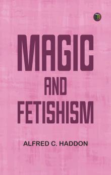 Magic and Fetishism