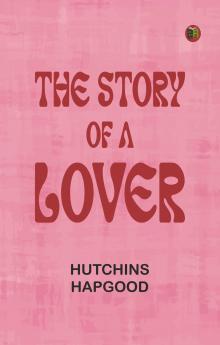 The Story of a Lover