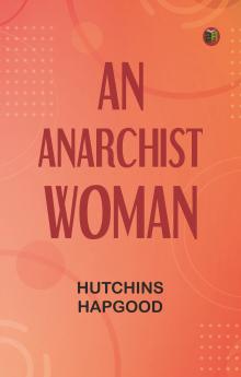 An Anarchist Woman