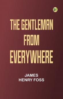 The Gentleman from Everywhere