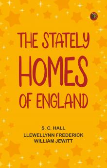 The Stately Homes of England