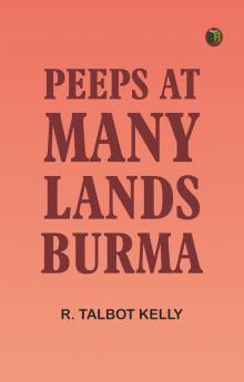 Peeps at Many Lands: Burma