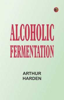 Alcoholic Fermentation