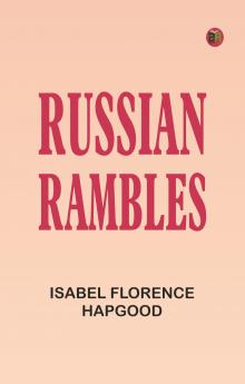 Russian Rambles