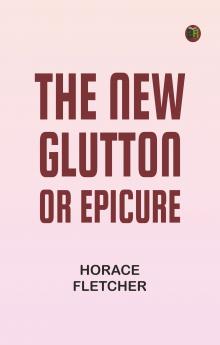 The New Glutton or Epicure