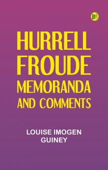 Hurrell Froude: Memoranda and Comments