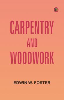 Carpentry and Woodwork